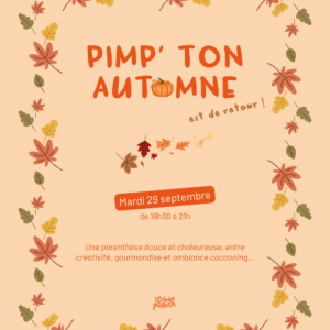 Soirée à thème "Pimp' ton automne"