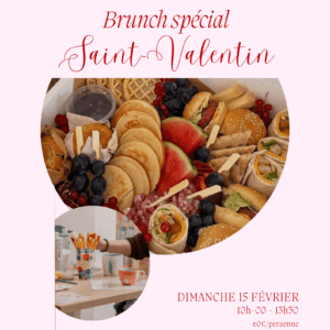 Brunch de St Valentin💌​