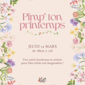 Pimp' ton printemps🌷​